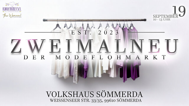 Zweimalneu der Modeflohmarkt im Volkshaus Sömmerda
