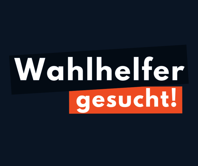 In weißen Buchstaben steht Wahlhelfer gesucht auf blauen Hintergund