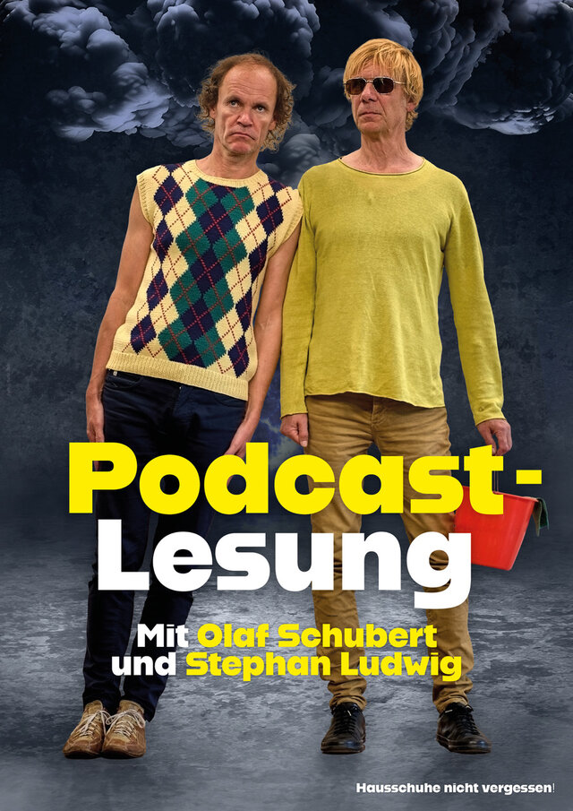 Plakat Olaf Schubert und Stephan Ludwig Lesung