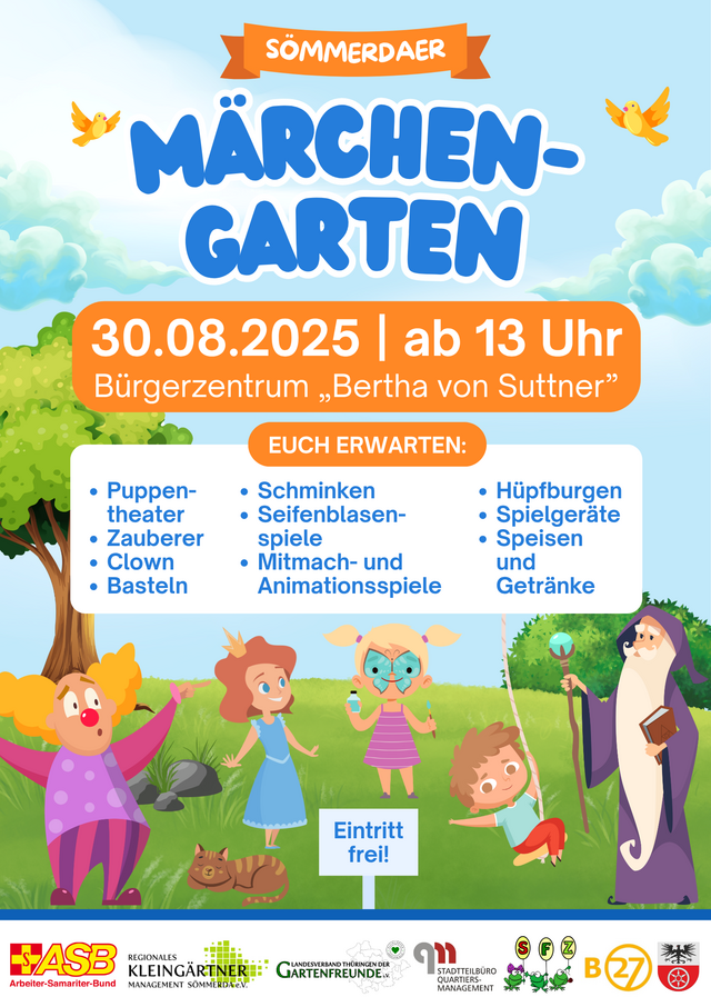 Plakat für den Märchgarten am 30.08.2025 ab 13:00 Uhr im Bürgerzentrum Sömmerda. Zu sehen sind draußen auf einer Wiese ein Clown, ein als Prinzessin verkleidetes Mädchen, ein als Schmetterling geschminktes Mädchen, ein schaukelnder Junge, ein Zauberer, eine Katze und zwei Vögel.